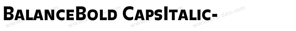 BalanceBold CapsItalic字体转换